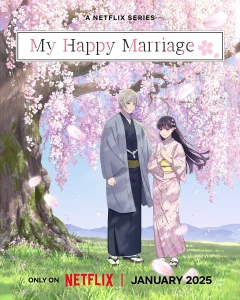 My Happy Marriage Season 2 (2025)